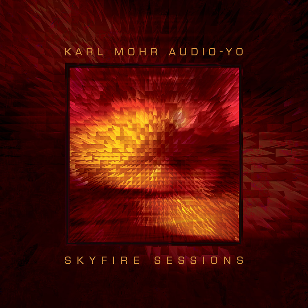 TL 1004 | Karl Mohr Audio-Yo | Skyfire Sessions